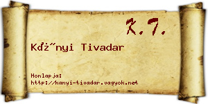 Kányi Tivadar névjegykártya